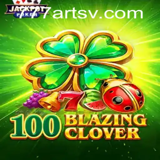 Dive into the Mystical World of 100BlazingClover