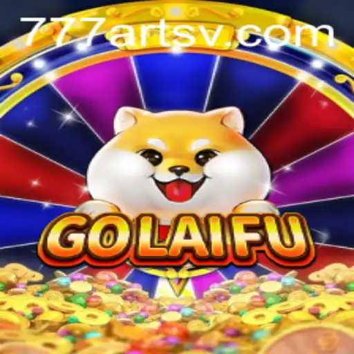 GoLaiFu: The Intriguing World of 777arts' Latest Game
