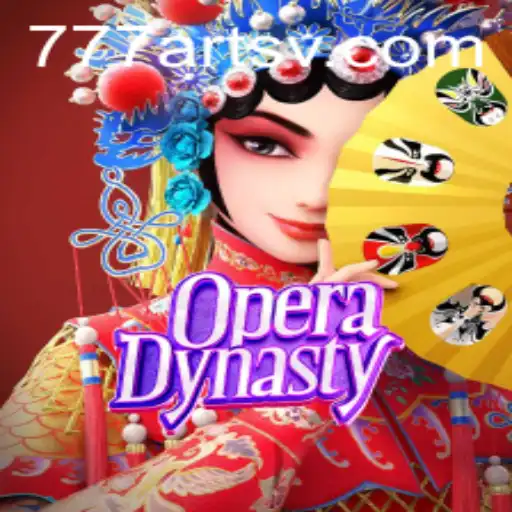 Discover the Fascinating World of OperaDynasty - A Revolutionary Game by 777arts