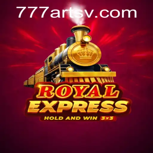 Exploring Royal Express: The Latest Sensation from 777ARTS